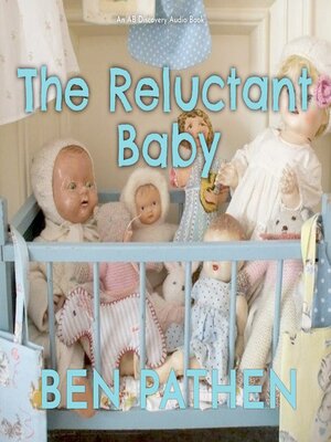 cover image of The Reluctant Baby
